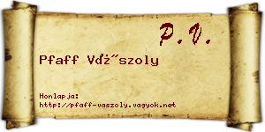 Pfaff Vászoly névjegykártya